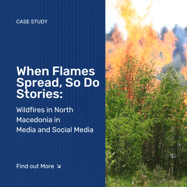 When Flames Spread So Do Stories Wildfires Media Monitoring Analyses by Pikasa Analytics 