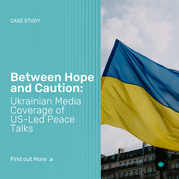 Between Hope and Caution: Ukrainian Media Coverage of US-Led Peace Talks
