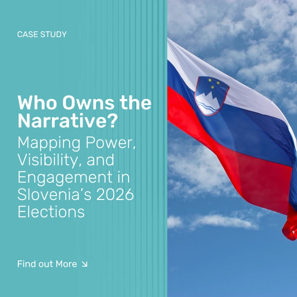Who Owns the Narrative? Mapping Power, Visibility, and Engagement in Slovenia’s 2026 Elections